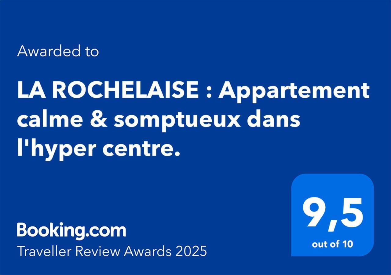 La Rochelaise : Appartement Calme & Somptueux Dans L'Hyper Centre. Ла-Рошель Экстерьер фото